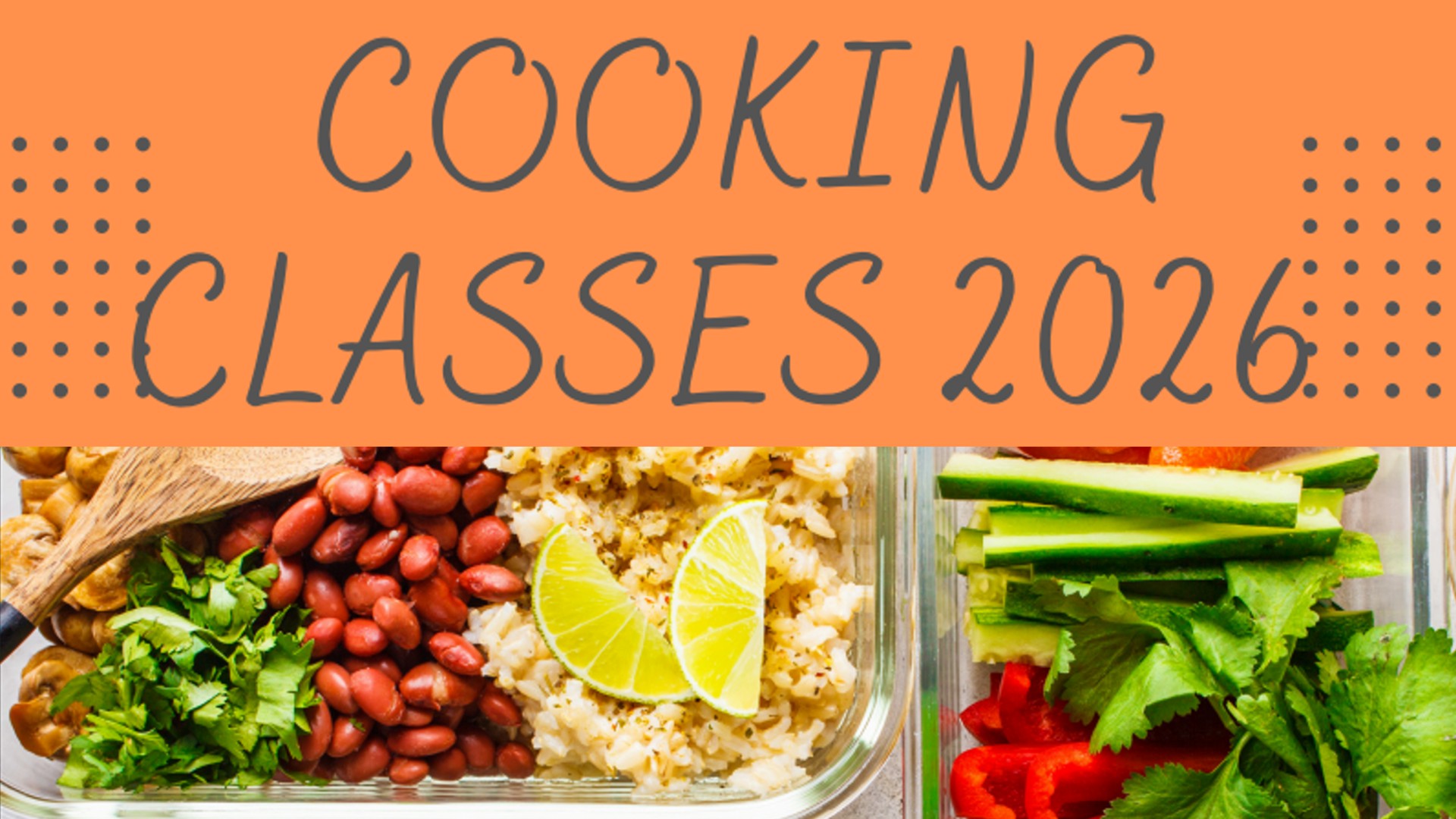 Cooking Classes Are Back in 2026!